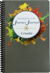 Choosing Joy in the Journey Journal - Create - Spiral