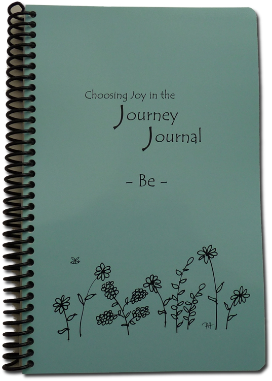 Choosing Joy in the Journey Journal - Be - Classic - Spiral - Click Image to Close